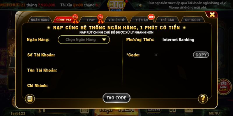 Nạp tiền HITCLUB bằng Code Pay - Quy trình chi tiết từng bước